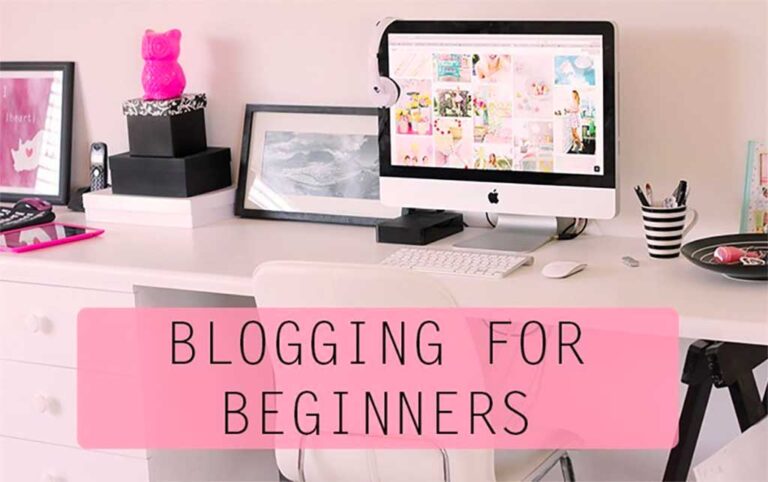 How To Start a Blog – Beginners Guide