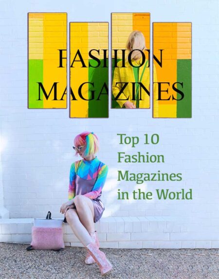 Top 10 Fashion Magazines in the World