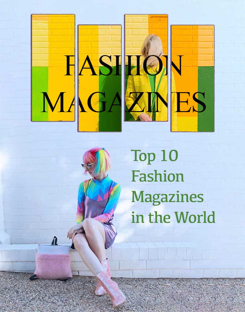 Top 10 Fashion Magazines in the World