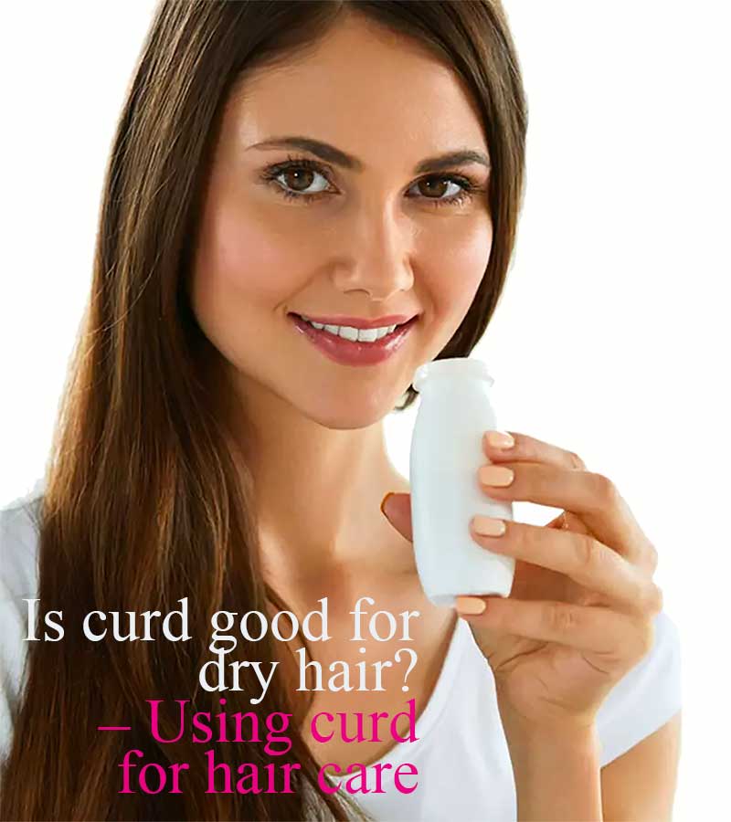 Curd Hair Packs For Dry Hair