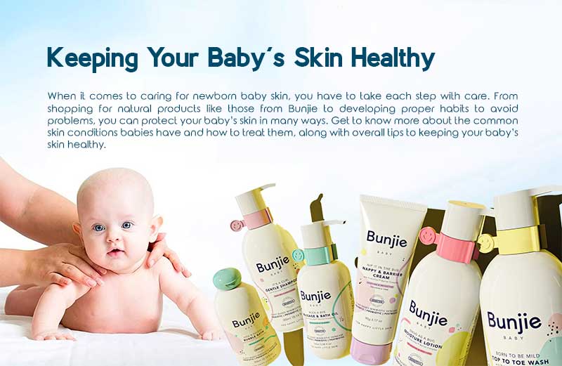 Keeping Your Baby's Skin Healthy