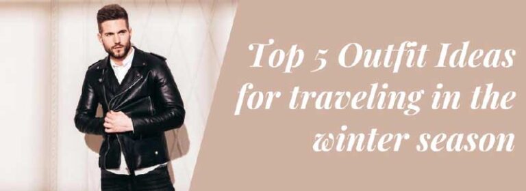 Top 5 Outfit Ideas for Traveling in the Winter Season