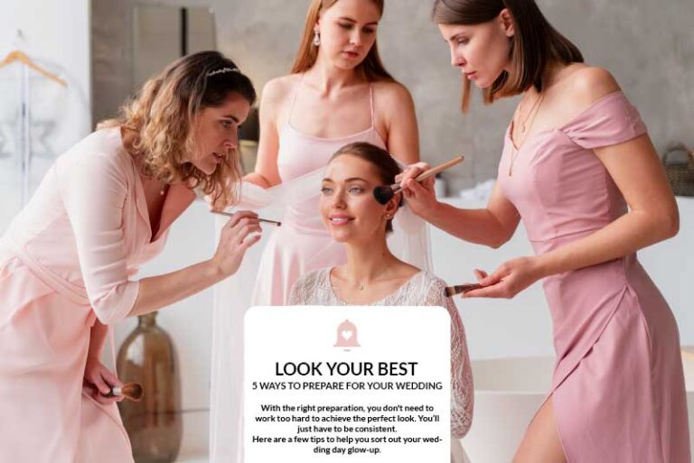Look Your Best: 5 Ways to Prepare for Your Wedding