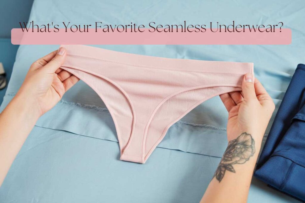 Best Seamless Underwear: No Show Picks for Leggings, Work, and Special Occasions